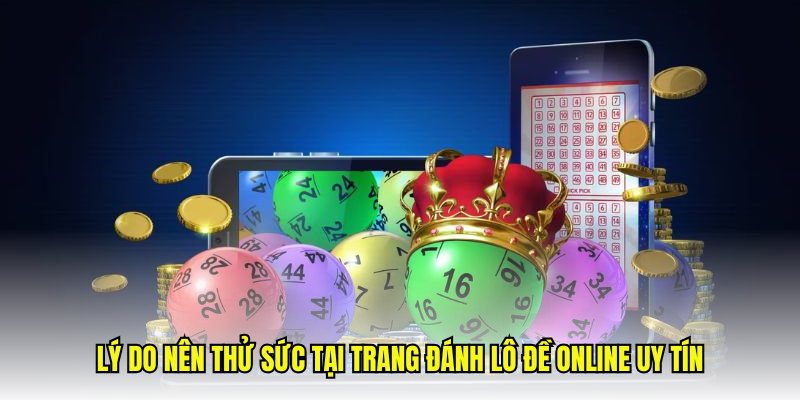 Kinh Nghiệm Tham Gia Lô Đề Trực Tuyến Hiệu Quả