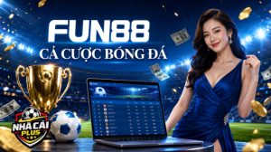 Fun88 – Nhà Cái Cá Cược Bóng Đá Đỉnh Cao, Kèo Ngon Mỗi Ngày 