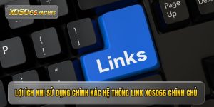 Link Xoso66 - Cập Nhật Đường Dẫn Truy Cập An Toàn Mới Nhất