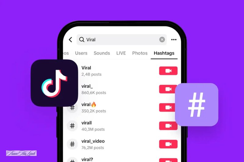 Cách dùng hashtag TikTok hiệu quả - Cách dùng hashtag TikTok hiệu quả bắt đầu từ việc hiểu vai trò Cách dùng hashtag TikTok hiệu quả - Cách dùng hashtag TikTok hiệu quả bắt đầu từ việc hiểu vai trò