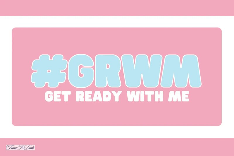 Cách làm video GRWM trên TikTok - GRWM khác video hướng dẫn thế nào Cách làm video GRWM trên TikTok - GRWM khác video hướng dẫn thế nào