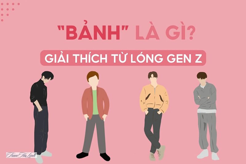 Ngôn ngữ Gen Z trên mạng xã hội - Giải nghĩa từ phổ biến trong ngôn ngữ Gen Z trên mạng xã hội