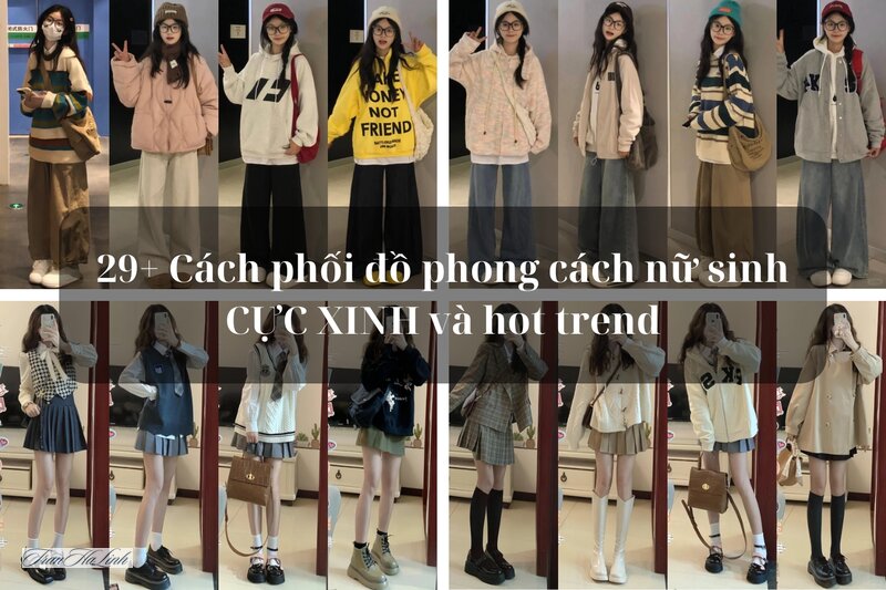 Phối đồ đi học cho nữ sinh - 10 công thức dễ áp dụng Phối đồ đi học cho nữ sinh - 10 công thức dễ áp dụng