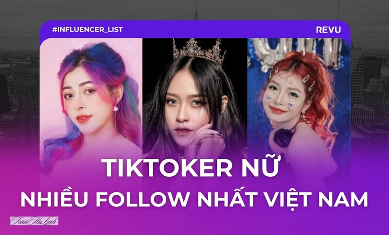 Top hot girl TikTok Việt Nam - Một số gương mặt có số liệu báo chí Top hot girl TikTok Việt Nam - Một số gương mặt có số liệu báo chí